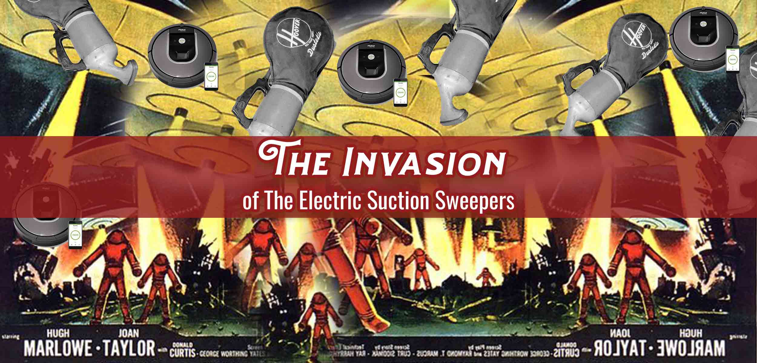 The Invasion of the Electric Suction Sweepers